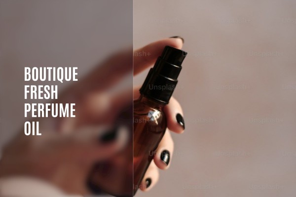 boutique fresh perfume oil