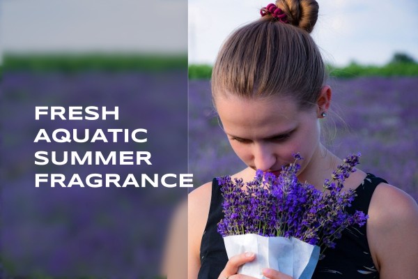 fresh aquatic summer fragrance