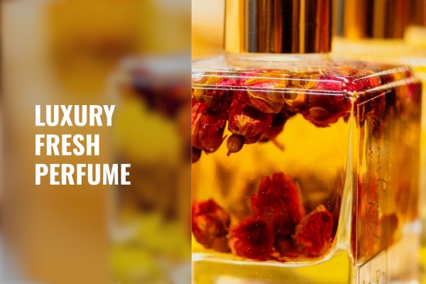 luxury fresh perfume