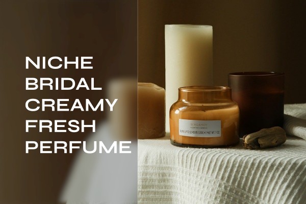 niche bridal creamy fresh perfume