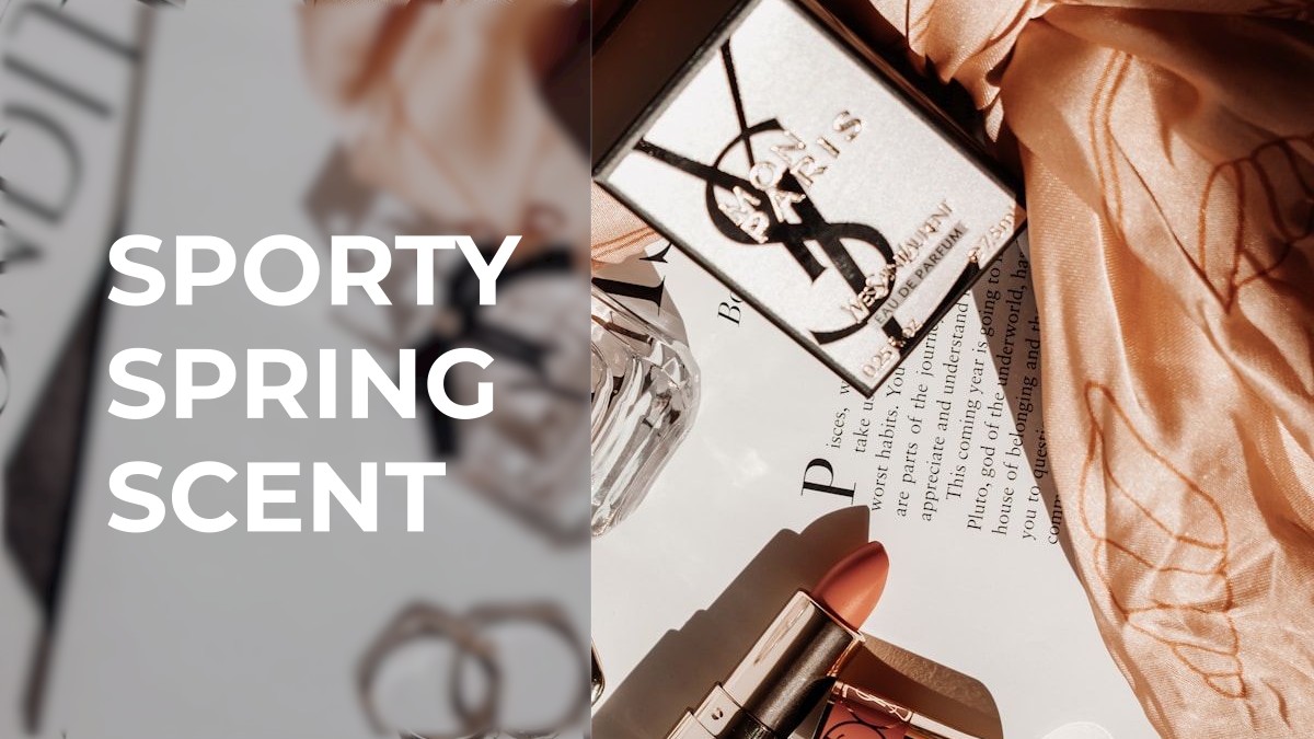 sporty spring scent